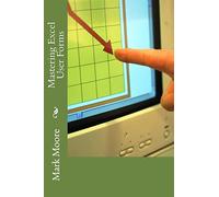 Mastering Excel: Forms