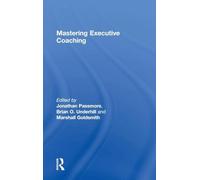 Mastering Executive Coaching