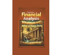 Mastering Financial Analysis