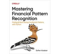 Mastering Financial Pattern Recognition – Finding & Back-Testing Candlestick Patterns with Python