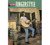 Mastering Fingerstyle Guitar: Complete Fingerstyle Guitar Method