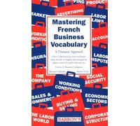 Mastering French Business Vocabulary: A Thematic Approach