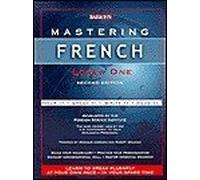 Mastering French: Hear It, Speak It, Write It, Read It