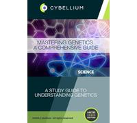 Mastering Genetics: A Comprehensive Guide