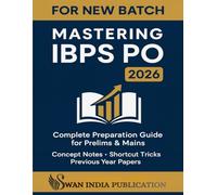 Mastering IBPS PO 2026: Complete Preparation Guide for Prelims & Mains | Concept Notes • Shortcut Tricks • Previous Year Papers