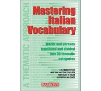Mastering Italian Vocabulary (Mastering Vocabulary Series) 2nd (second) Edition by Feinler-Torriani, Luciana published by Barron's Educational Series Inc.,U.S. (2003)
