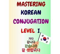 Mastering Korean Conjugation - Level 1