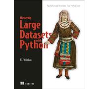 Mastering Large Datasets: Parallelize and Distribute Your Python Code