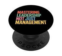 Mastering Leadership Not Just Management Growth |- PopSockets Adhesive PopGrip