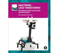Mastering Lego (R) Mindstorms: Build Better Robots with Python and Word Blocks
