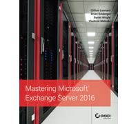 Mastering Microsoft Exchange Server 2016