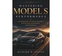 Mastering Model S Performance: An Independent Technical Blueprint for Battery Management and Dynamics