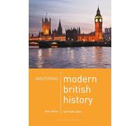 Mastering Modern British History: 9 (Macmillan Master Series)