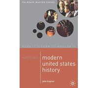 Mastering Modern United States History (Macmillan Master Series)