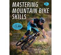 Mastering Mountain Bike Skills: (Third Edition)