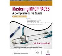 Mastering MRCP PACES: A Comprehensive Guide