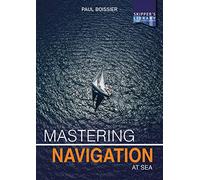 Mastering Navigation at Sea