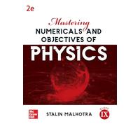 Mastering Numericals and Objectives of Physics for Class IX | Second Edition