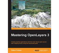 Mastering OpenLayers 3