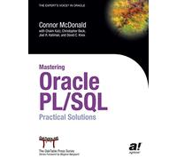 Mastering Oracle PL/SQL : Practical Solutions