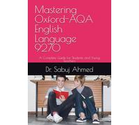 Mastering Oxford-AQA English Language 9270: A Complete Guide for Students and Young Teachers