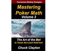 Mastering Poker Math: The Art of the Bet