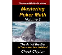 Mastering Poker Math: The Art of the Bet