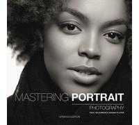 Mastering Portrait Photography: The Definitive Guide for Photographers