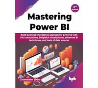 Mastering Power BI – DAX, visualizations & BI techniques – 2nd Edition