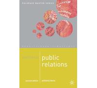 Mastering Public Relations (Master Series (Business))