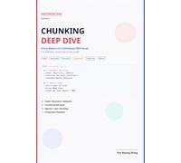 Mastering RAG: Chunking Deep Dive: From Fixed-Size Splitting to Contextual Retrieval - The Empirical Guide to RAG's Most Underrated Bottleneck: 4 (AI for Web Developers Series)