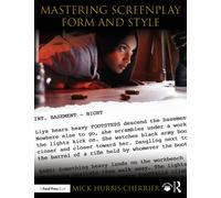Mastering Screenplay Form and Style