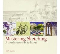 Mastering Sketching: A Complete Course in 40 Lessons