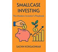 Mastering Smallcase: The Modern Investor’s Playbook