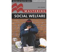 Mastering Social Welfare: 4 (Macmillan Master Series)