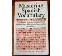 Mastering Spanish Vocabulary (Mastering Vocabulary S.)