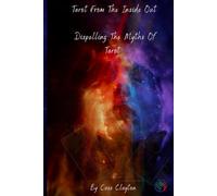 Mastering Tarot From The Inside Out