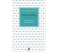 Mastering the Art of French Cooking, Vol.2