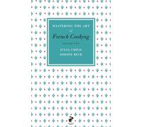 Mastering The Art Of French Cooking Vol2 by Julia Child Simone Beck | Hardcover