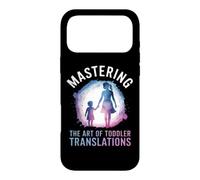 Mastering the Art of Toddler Translations Case for iPhone 17 Pro Max