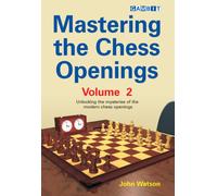Mastering the Chess Openings : v. 2