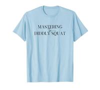 Mastering the Diddly Squat T-Shirt