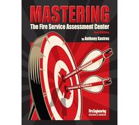 Mastering the Fire Service Assessment Center