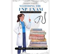 Mastering The FNP Exam: Proven Strategies for Success