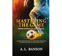 Mastering the Game: From Doubts to Dominance