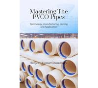 Mastering the PVCO Pipes
