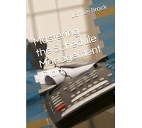 Mastering the Schedule Management Plan (Understanding Project Management Plans)
