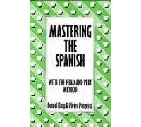 MASTERING THE SPANISH