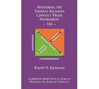 Mastering the Thomas-Kilmann Conflict Mode Instrument