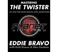 Mastering the Twister: Jiu-Jitsu for Mixed Martial Arts Competition